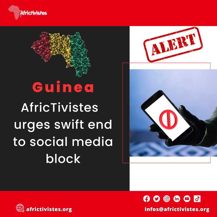 [Republic of Guinea] AfricTivistes urges swift end to social media block 