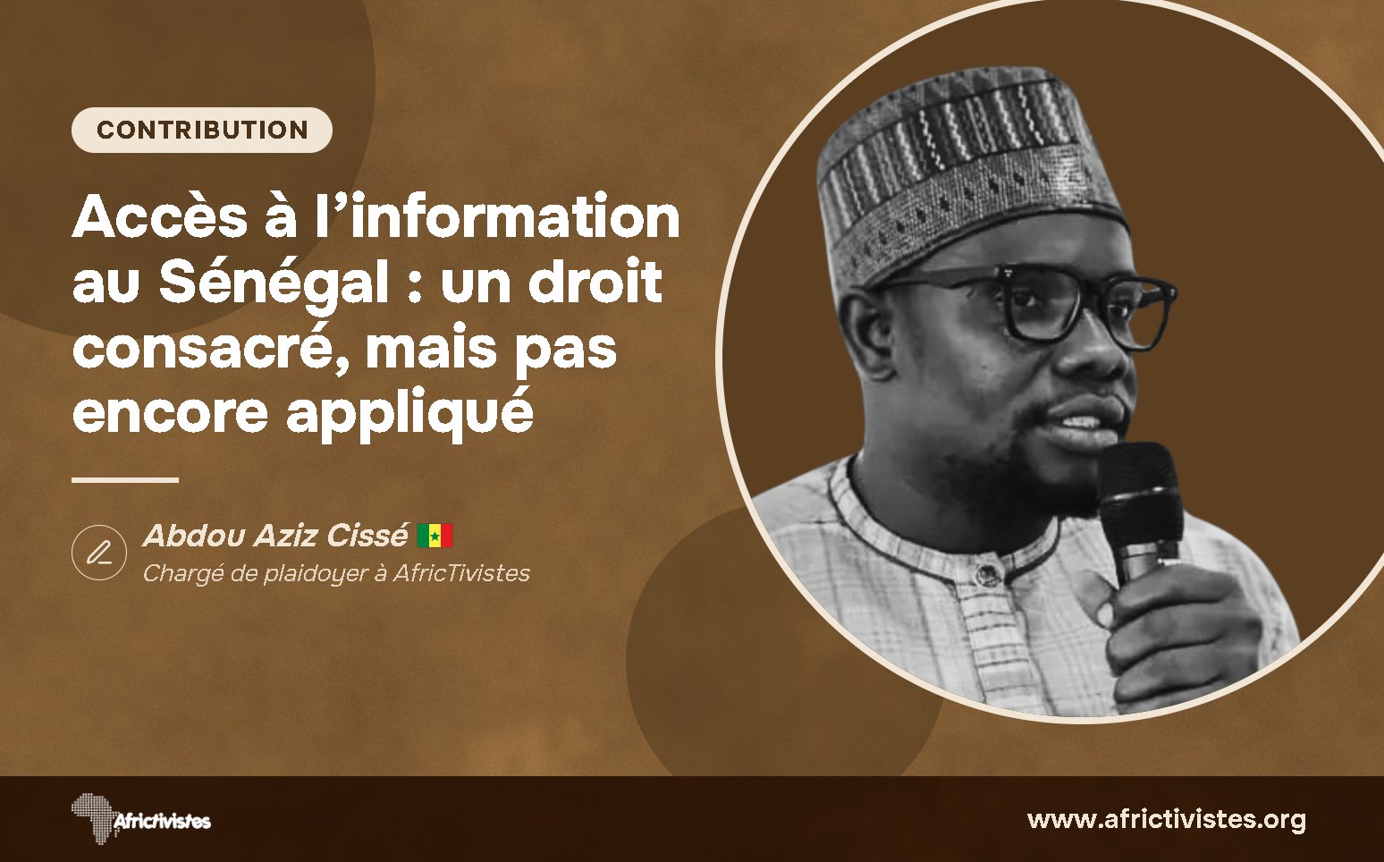 Accès à l’information au Sénégal : un droit consacré, mais pas encore appliqué